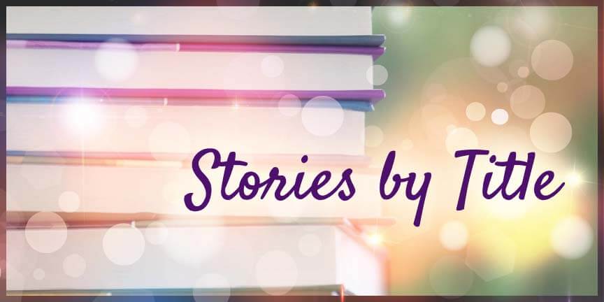 Stories by Title